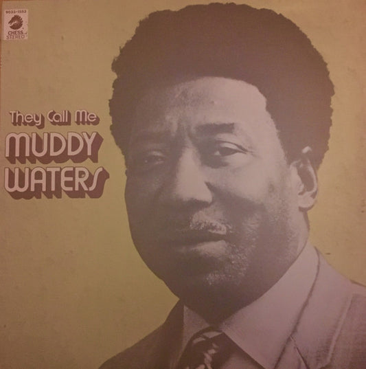 Muddy Waters : They Call Me Muddy Waters (LP, Comp, Mono, RE)