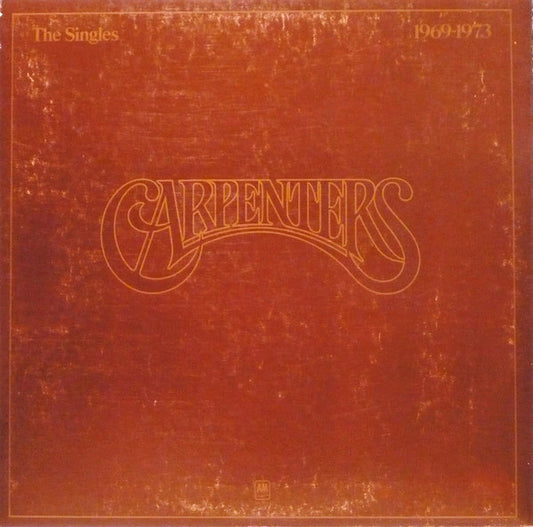 Carpenters : The Singles 1969-1973 (LP, Album, Comp, Gat)