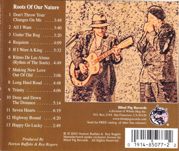 Norton Buffalo & Roy Rogers (2) : Roots Of Our Nature (CD, Album)