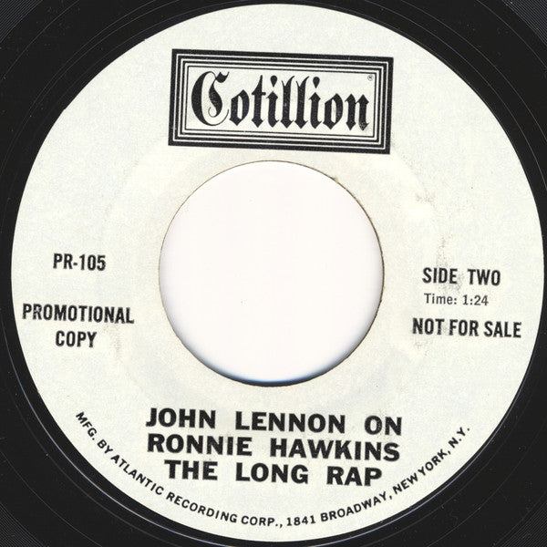 John Lennon On Ronnie Hawkins : The Short Rap (7", Promo)
