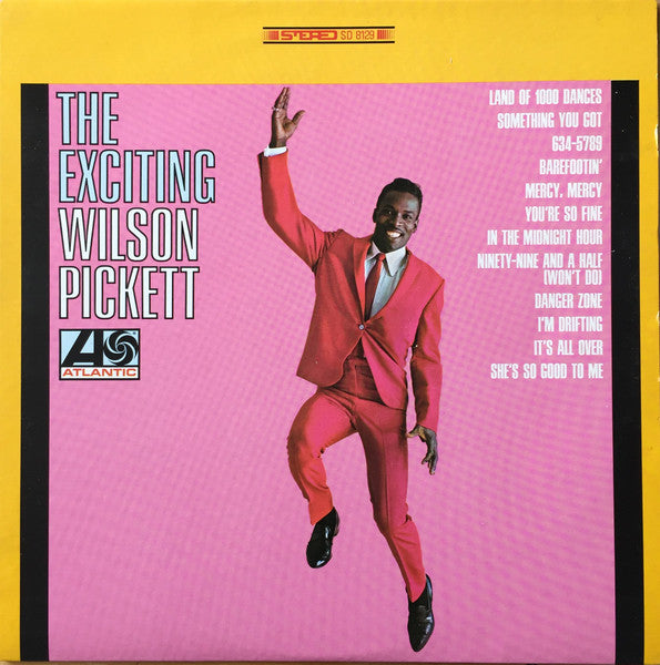 Wilson Pickett : The Exciting Wilson Pickett (LP, Album, RE)