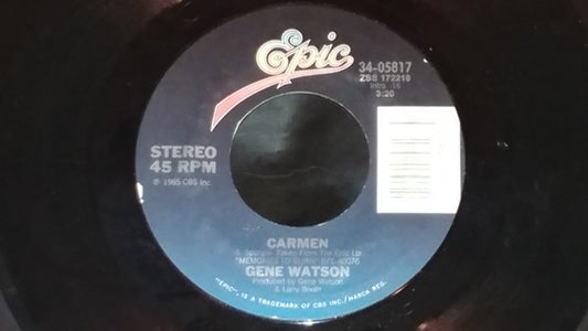 Gene Watson : Carmen (7", Single)