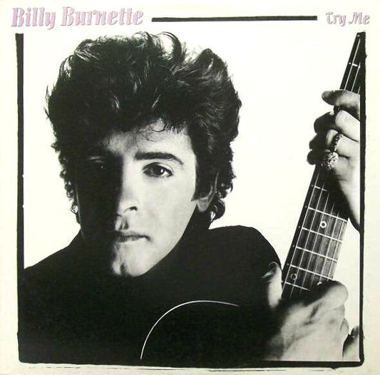 Billy Burnette : Try Me (LP, Album)