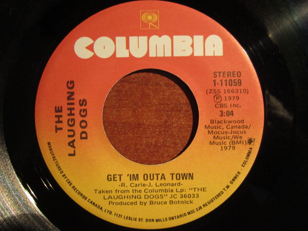 The Laughing Dogs : Get 'Im Outa Town (7", Single)
