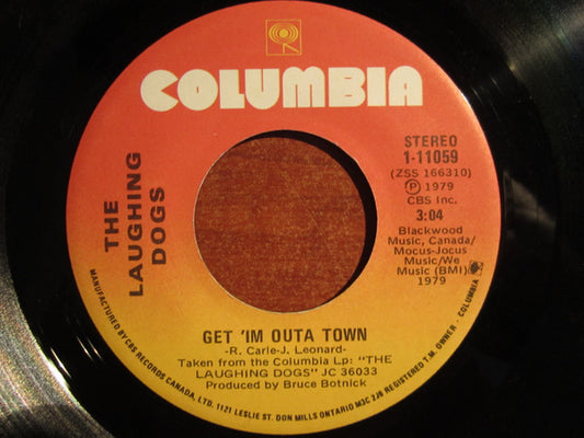 The Laughing Dogs : Get 'Im Outa Town (7", Single)