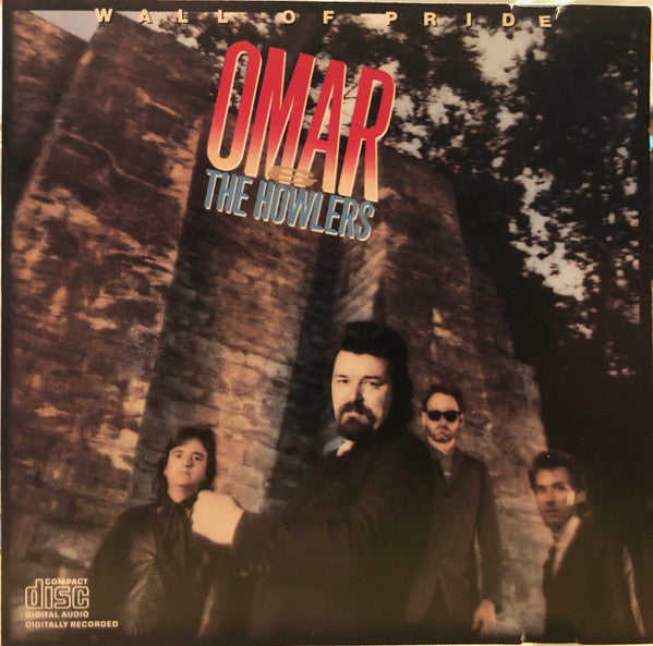 Omar And The Howlers : Wall Of Pride (CD, Album)