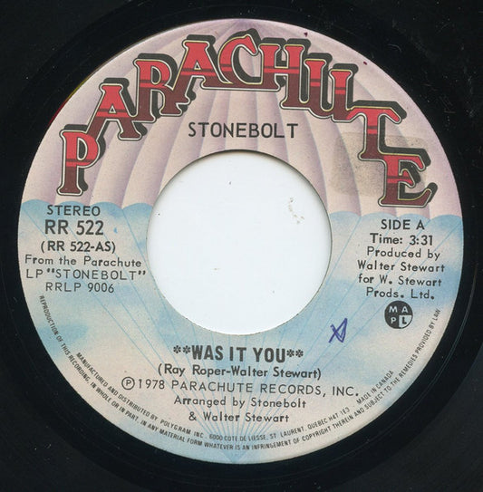 Stonebolt : Was It You / One Man's Heartache (7", Single, Qua)