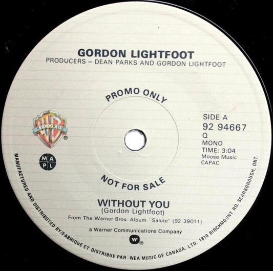 Gordon Lightfoot : Without You (7", Single, Promo)
