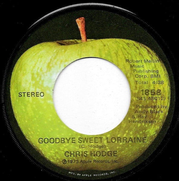 Chris Hodge (2) : Goodbye Sweet Lorraine (7", Single, Los)