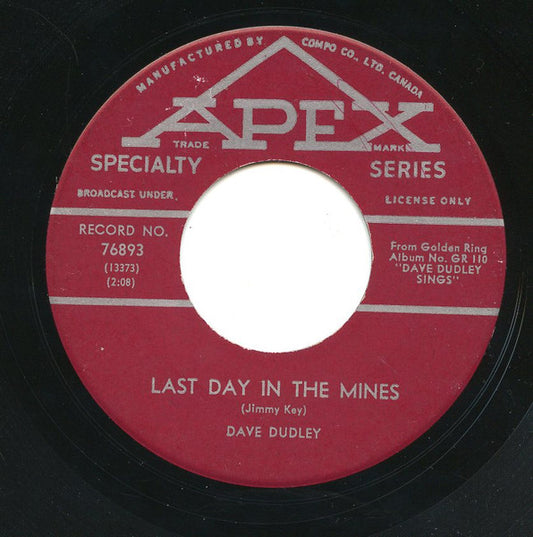 Dave Dudley : Last Day In The Mines / Taxi-Cab Driver (7", Single)
