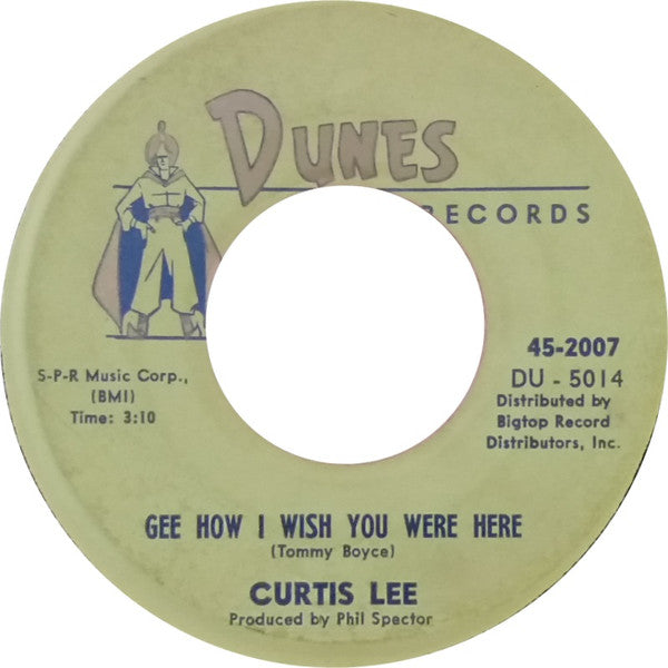 Curtis Lee : Pretty Little Angel Eyes / Gee How I Wish You Were Here (7", Single)