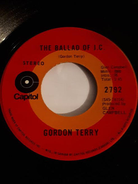 Gordon Terry : The Ballad Of J.C. / Untanglin' My Mind (7")