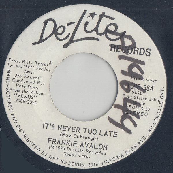 Frankie Avalon : It's Never Too Late (7", Promo)