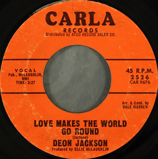 Deon Jackson : Love Makes The World Go Round / You Said You Loved Me (7", Single, Styrene, Bes)