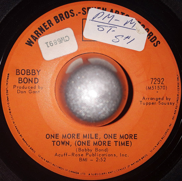Bobby Bond : One More Mile, One More Town, (One More Time) / If You're Leavin' Me (7", Single)