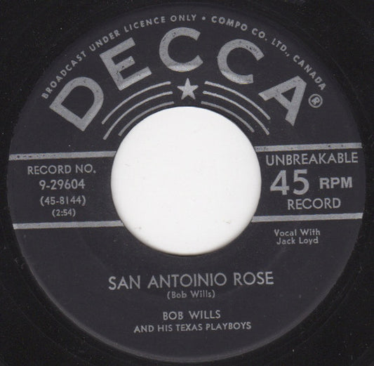 Bob Wills & His Texas Playboys : San Antonio Rose (7")