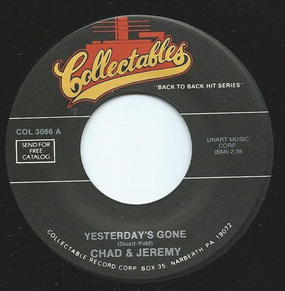 Chad & Jeremy : Yesterday's Gone / If I Loved You (7", Single, RE)