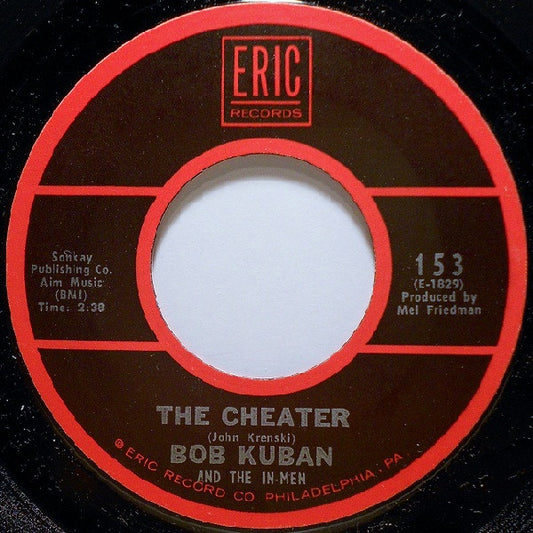 Bob Kuban And The In-Men : The Cheater / The Teaser (7")