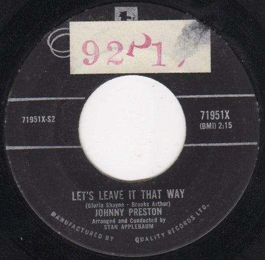 Johnny Preston : Let's Leave It That Way (7")