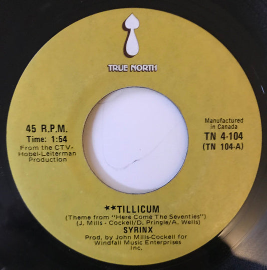 Syrinx (2) : Tillicum (7", Single, RE)