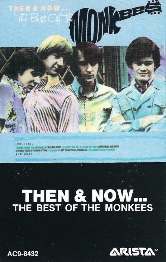 The Monkees : Then & Now... The Best Of The Monkees (Cass, Comp, Dol)