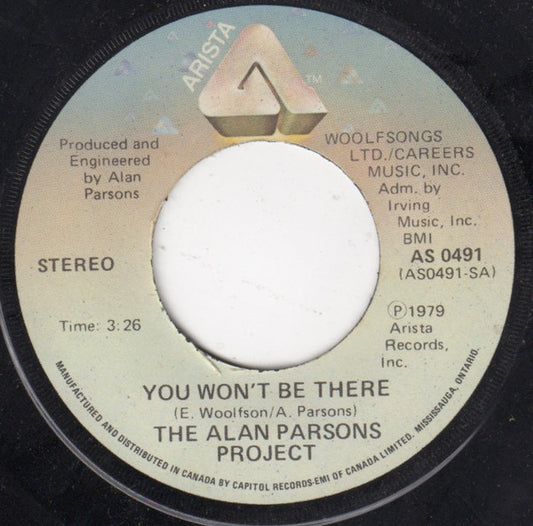 The Alan Parsons Project : You Won't Be There (7")
