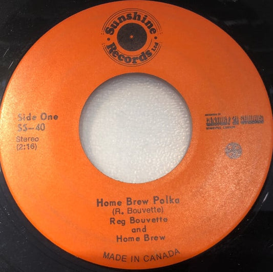 Reg Bouvette And Home Brew : Home Brew Polka / Route No. 15 (7")