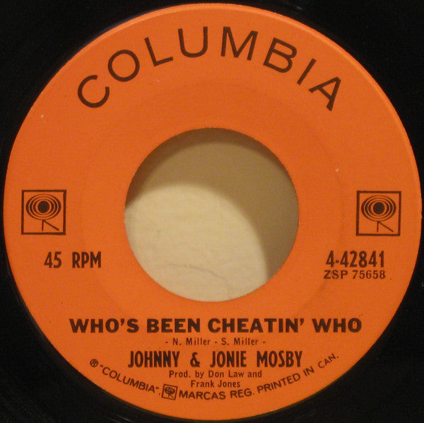 Johnny & Jonie Mosby : Trouble In My Arms / Who's Been Cheatin' Who (7", Single)