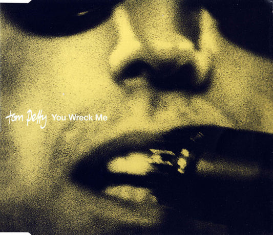Tom Petty : You Wreck Me (CD, Single)