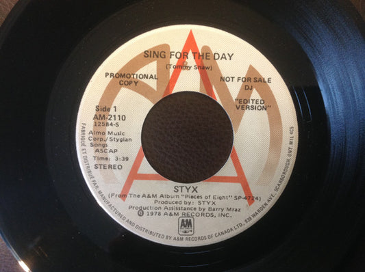 Styx : Sing For The Day (7", Single, Promo, Edi)
