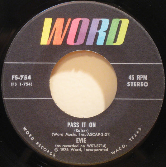 Evie (2) : Pass It On / Broken Up People (7", Single)