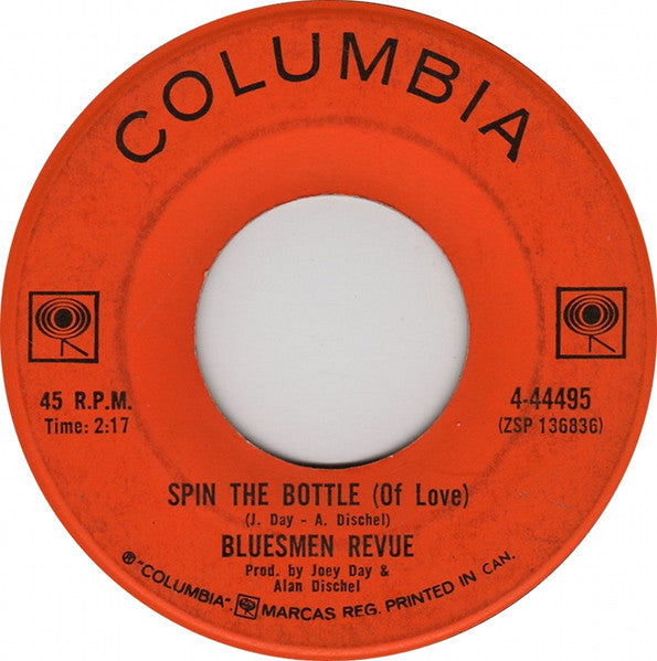 The Bluesmen Revue : Spin The Bottle (Of Love) / Dorian's Dance (7")