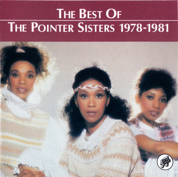 Pointer Sisters : The Best Of The Pointer Sisters 1978-1981 (CD, Comp, RM)