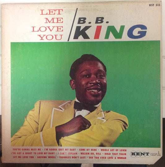 B.B. King : Let Me Love You (LP, RE)