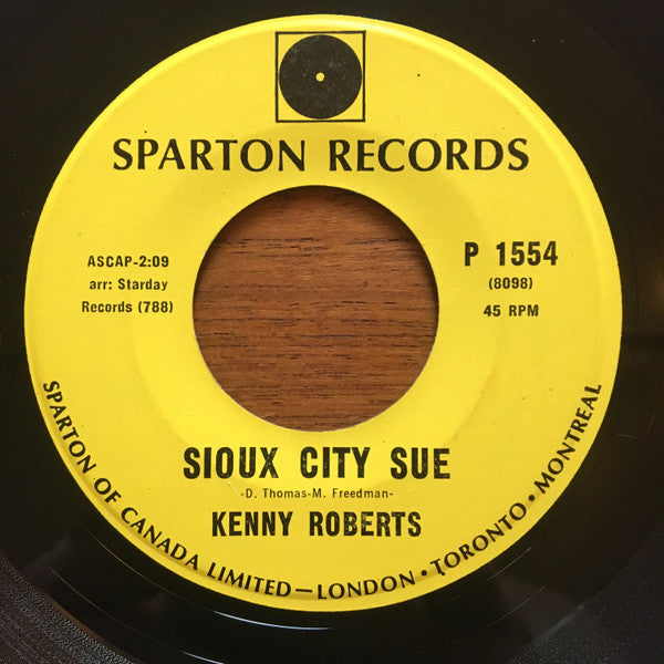 Kenny Roberts (2) : Blue / Sioux City Sue (7")