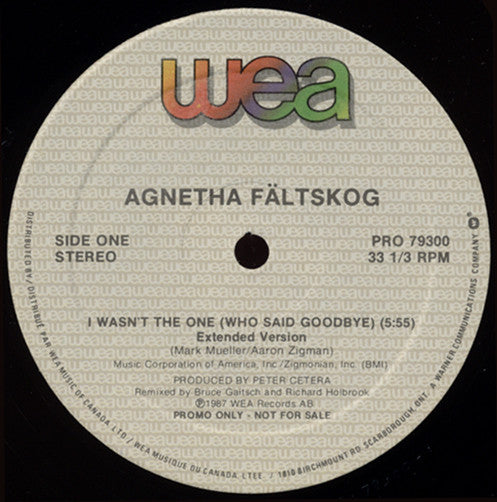 Agnetha Fältskog : I Wasn't The One (Who Said Goodbye) (12", Single, Promo)