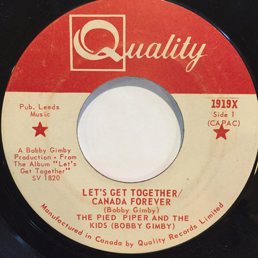 Bobby Gimby : Let's Get Together / Canada Forever = Allons Tous Ensemble / Canada Pour Toujours (7")