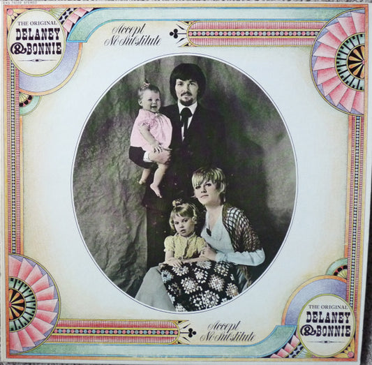 Delaney & Bonnie : Accept No Substitute (LP, Album)