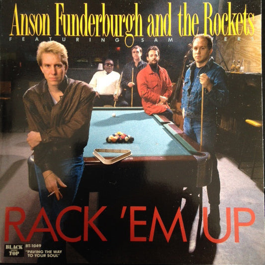 Anson Funderburgh And The Rockets* Featuring Sam Myers : Rack 'Em Up (CD, Album)
