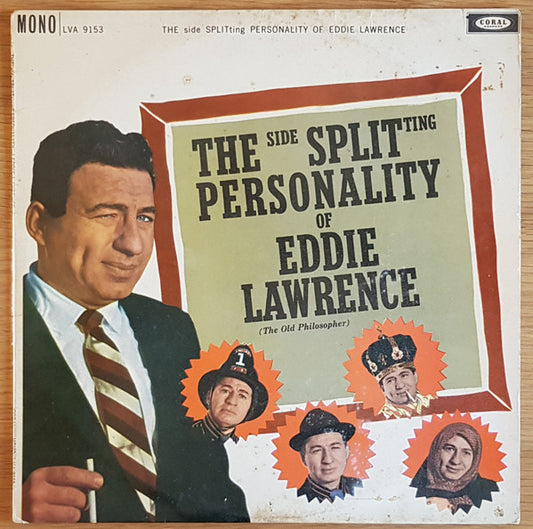 Eddie Lawrence : The Side Splitting Personality Of Eddie Lawrence (LP, Album, Mono)
