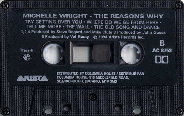 Michelle Wright : The Reasons Why (Cass, Album, Club, Dol)