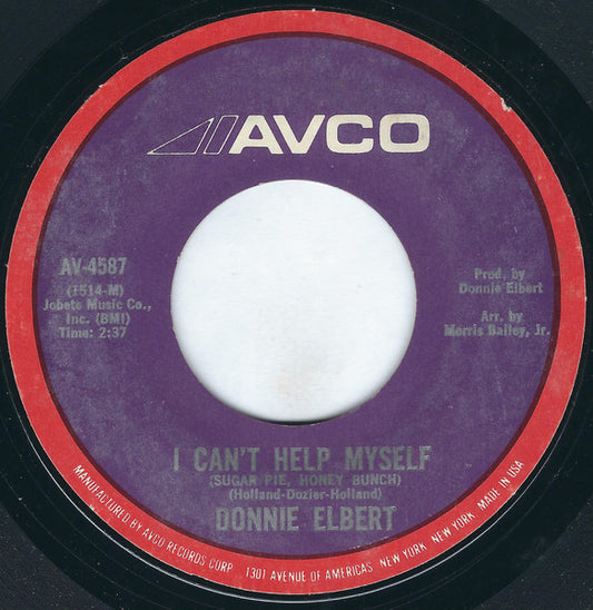 Donnie Elbert : I Can't Help Myself (Sugar Pie, Honey Bunch) / Love Is Here And Now You're Gone (7", Single, Styrene, Mon)