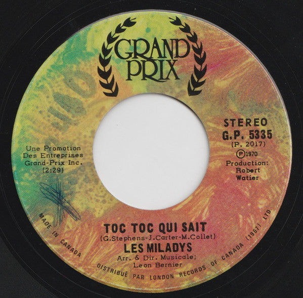 Les Miladys : Toc Toc Qui Sait / Pot Pourri Folklore Canadien (7", Single)