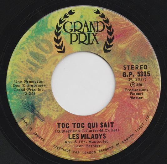 Les Miladys : Toc Toc Qui Sait / Pot Pourri Folklore Canadien (7", Single)