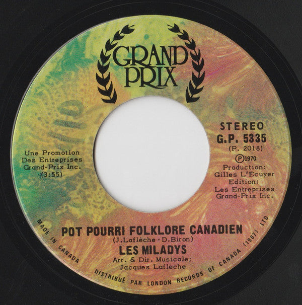 Les Miladys : Toc Toc Qui Sait / Pot Pourri Folklore Canadien (7", Single)