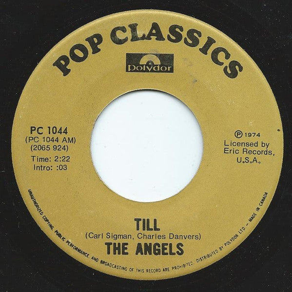 The Angels (3) : Till (7", Single, RE)