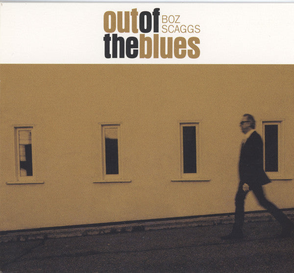 Boz Scaggs : Out Of The Blues (CD, Album)