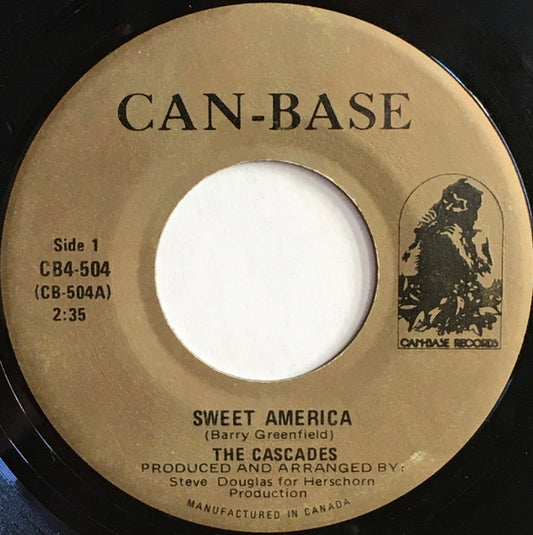 The Cascades (2) : Sweet America / I Started A Joke (7", Single)