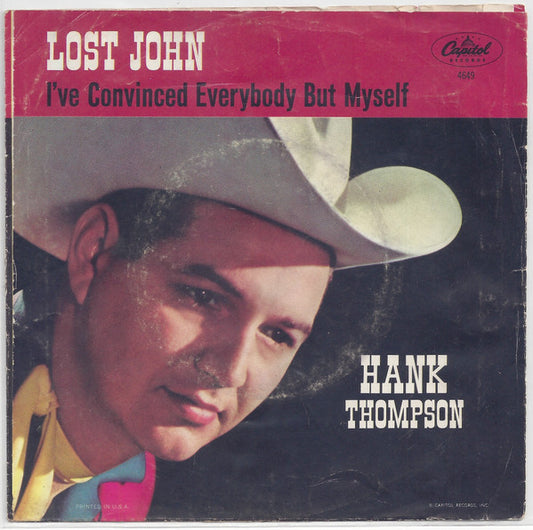 Hank Thompson : Lost John / I've Convinced Everybody But Myself (7", Single)