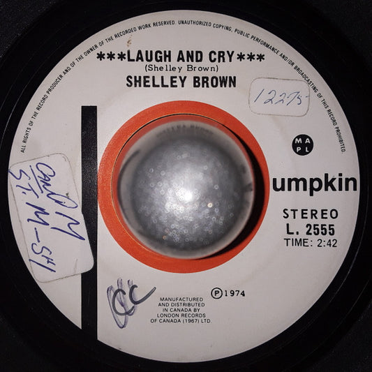 Shelley Brown (3) : Laugh And Cry (7", Single)